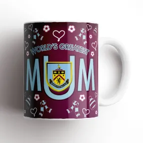 Burnley Greatest Mum Mug