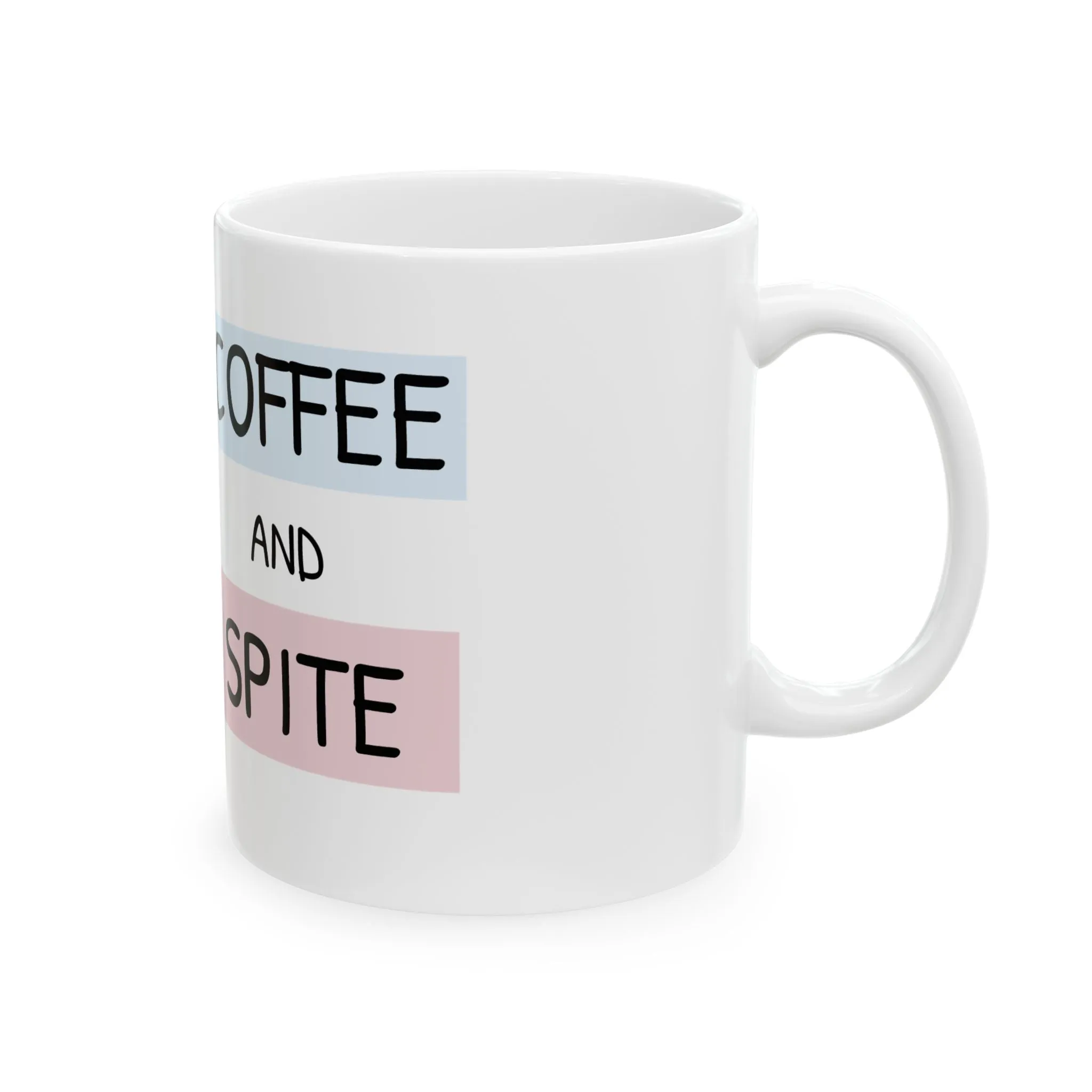 Coffee and Spite Ceramic Mug | Fun 11oz Cups for Sassy Coffee Lovers