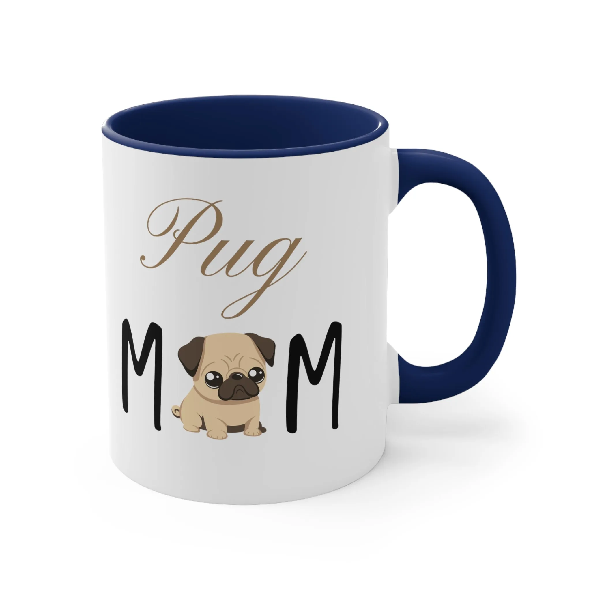 Custom Pug Mom Multi-Color Coffee Mug for Gifts for Dog Moms, pet owners, fun dog mug, gift for her