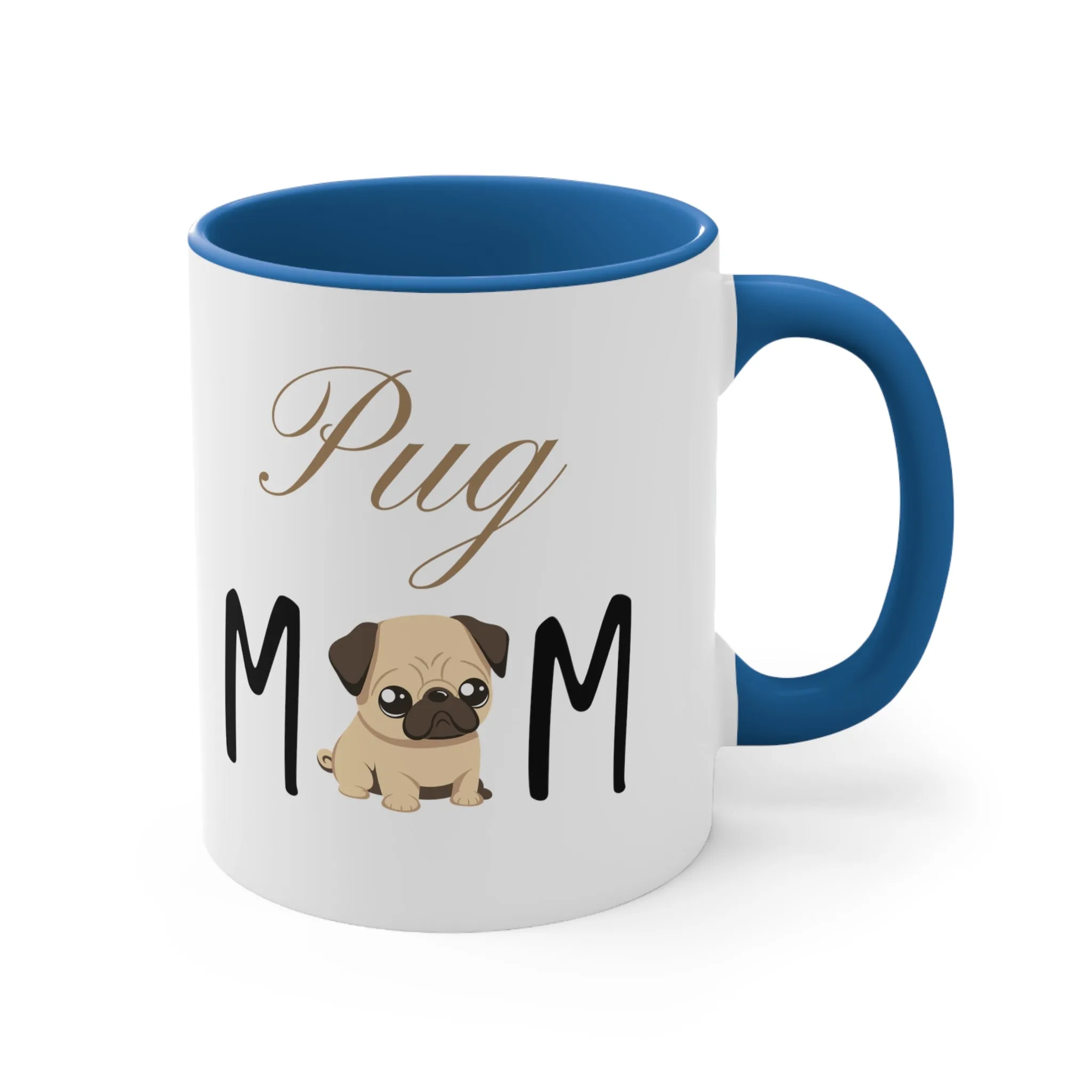 Custom Pug Mom Multi-Color Coffee Mug for Gifts for Dog Moms, pet owners, fun dog mug, gift for her