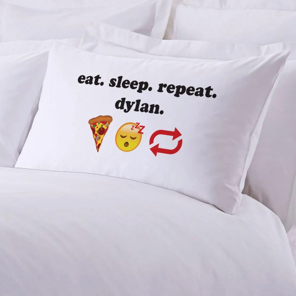 Eat Sleep Repeat Personalized Sleeping Pillowcase