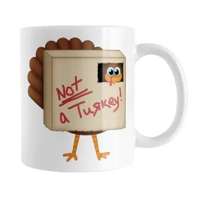 Funny Thanksgiving Not a Turkey Mug