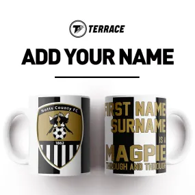 Notts County Through & Through Personalised Mug