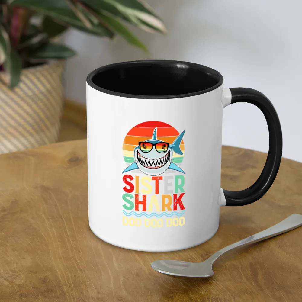 Sister Shark Doo Doo Doo Coffee Mug