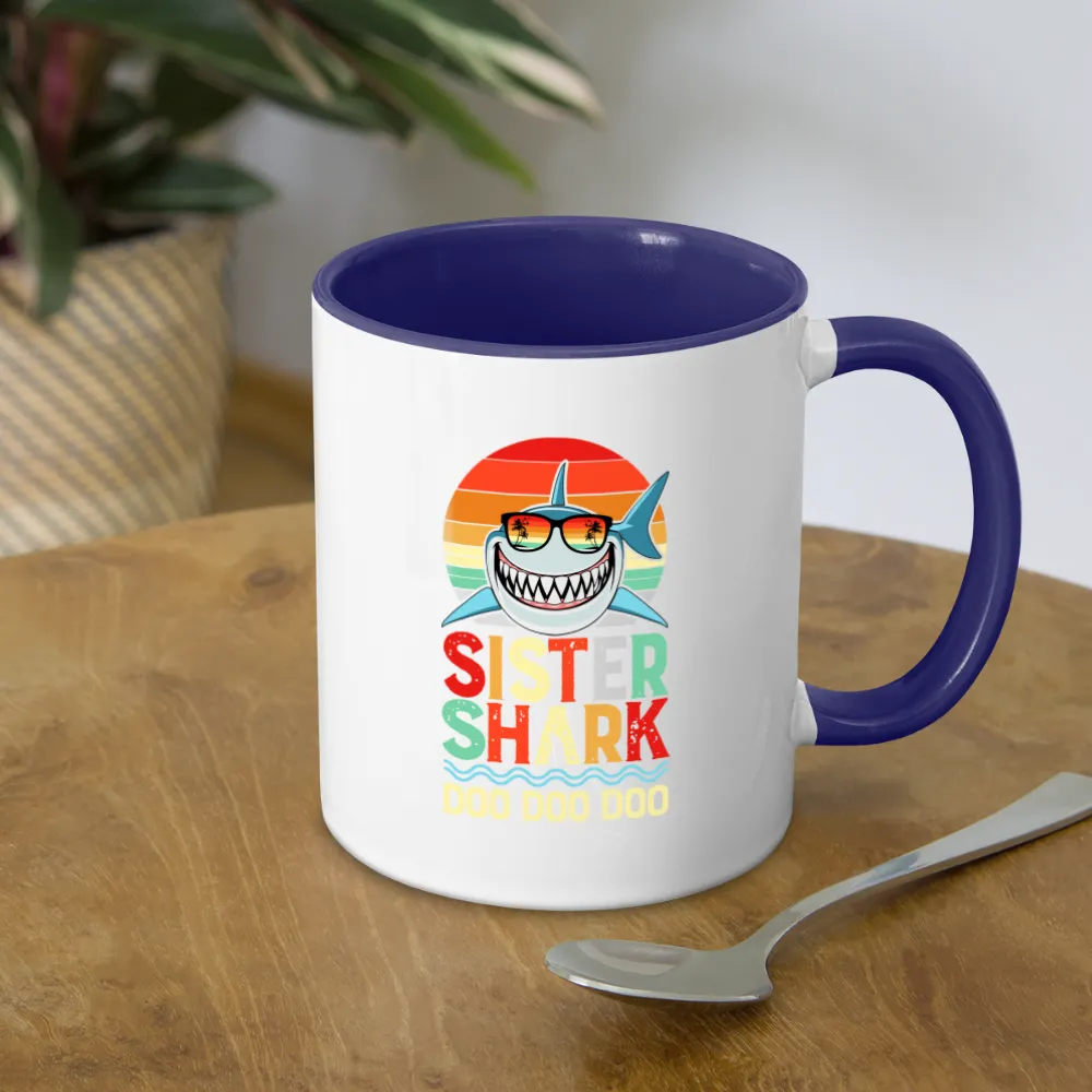 Sister Shark Doo Doo Doo Coffee Mug