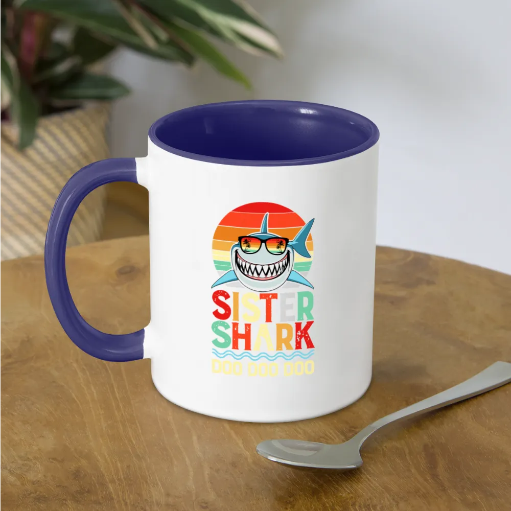 Sister Shark Doo Doo Doo Coffee Mug