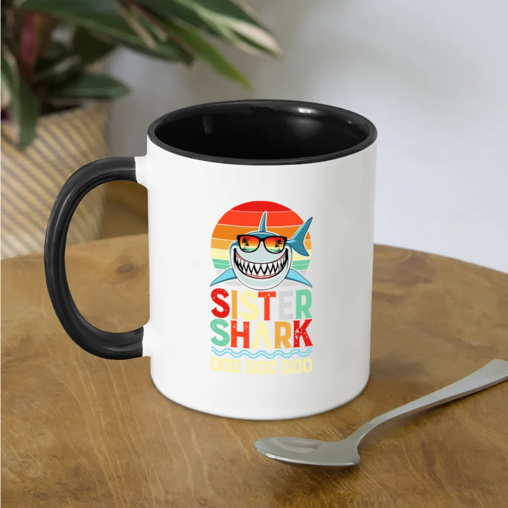 Sister Shark Doo Doo Doo Coffee Mug