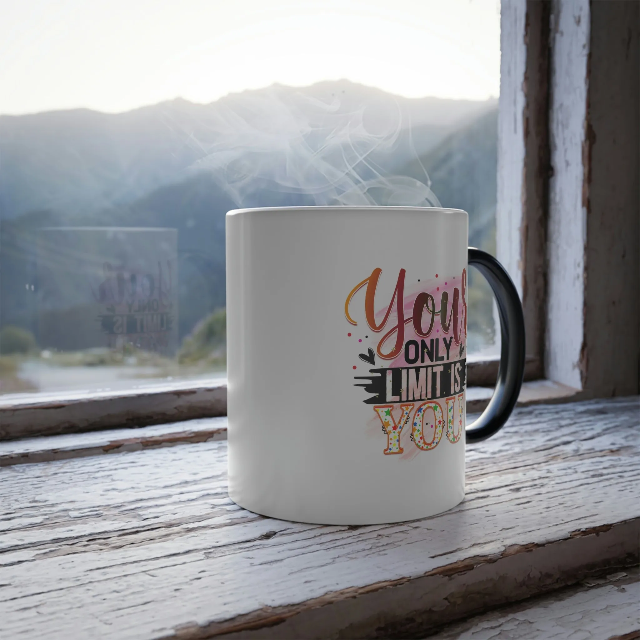 Your only limit is you 11oz Color Morphing Mug